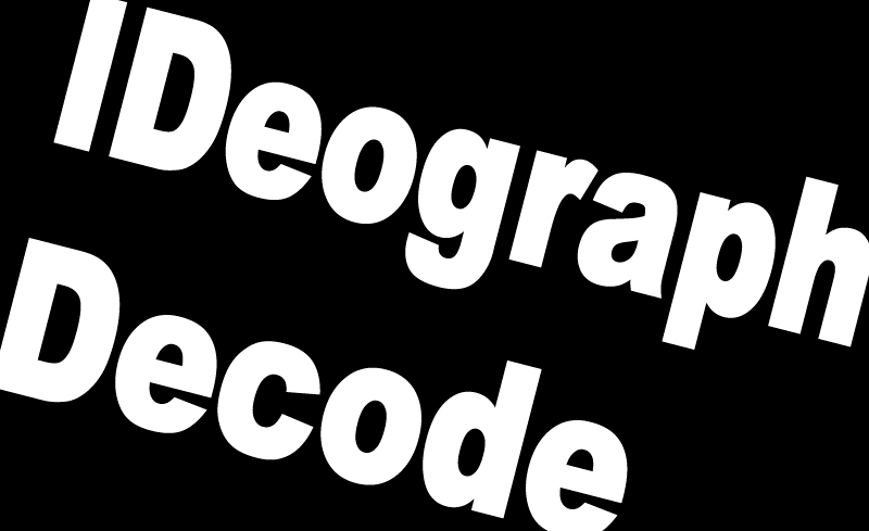 Ideograph Decode