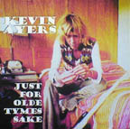 Kevin Ayers Just For Old Times Sake