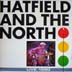 hatfield and the North Live 1990