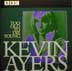 Kevin Ayers Too Old To Die Young