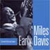 Early Miles Davis