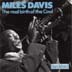 Miles Davis Real Birth Of The Cool