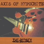REDNEX:AXIS OF HYPOCRITE