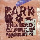 THE MAD CAPSULE MARKETS:PARK