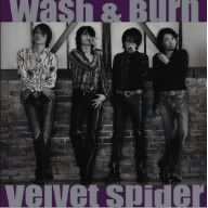 Velvet Spider:Wash & Burn